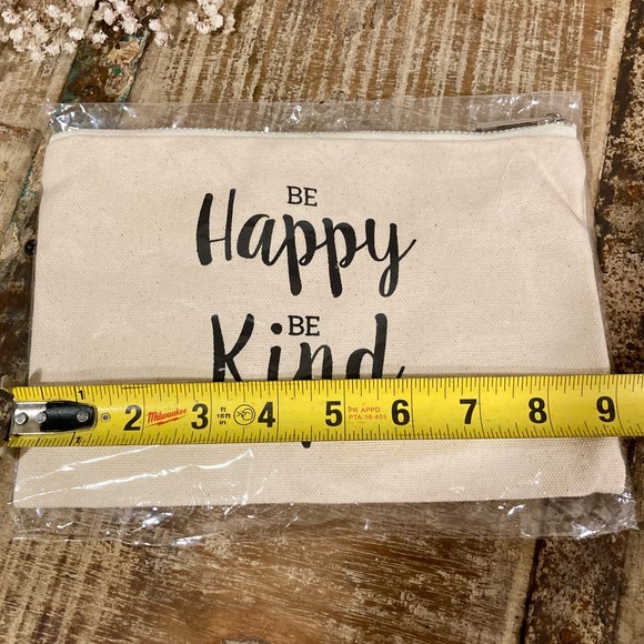 Be Happy Be Kind Canvas Makeup Pouch Zippered 9” x 6” - Picture 7 of 9